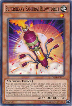 CORE-EN007 - Superheavy Samurai Blowtorch - Common - Unlimited
