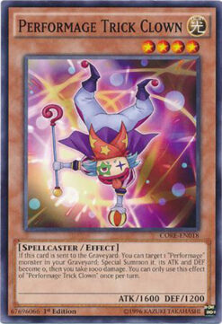 CORE-EN018 - Performage Trick Clown - Common - 1st Edition