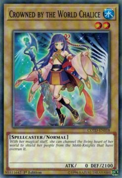 COTD-EN018 - Crowned by the World Chalice - Common - 1st Edition