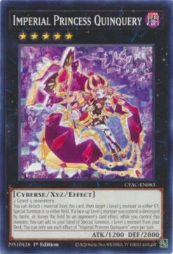 CYAC-EN083 - Imperial Princess Quinquery - Common - 1st Edition