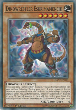 DANE-EN006 - Dinowrestler Eskrimamenchi - Common - 1st Edition