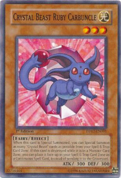 DP07-EN001 - Crystal Beast Ruby Carbuncle - Common - 1st Edition