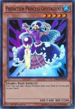 DRL2-EN034 - Prediction Princess Crystaldine - Super Rare - 1st Edition
