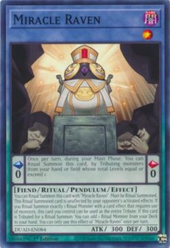 DUAD-EN084 -  Miracle Raven  - Common - 1st Edition
