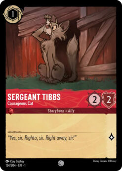[LORCANA] EN1-124 - Sergeant Tibbs - Courageous Cat - Ruby - Common