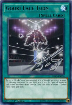 FLOD-EN056 - Gouki Face Turn - Rare - 1st Edition