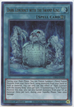GFP2-EN160 - Dark Contract with the Swamp King - Ultra Rare - 1st Edition