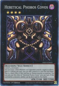 INFO-EN045 -  Heretical Phobos Covos  - Super Rare - 1st Edition