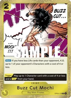 [ONE PIECE] OP03-119 - Buzz Cut Mochi - Event - Rare