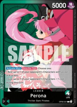 [ONE PIECE] OP06-021 - Perona - Leader