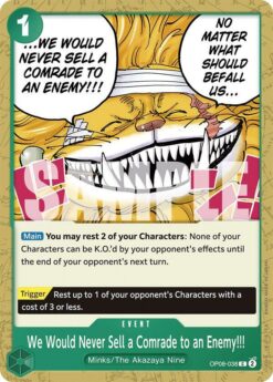 [ONE PIECE] OP08-038 - We Would Never Sell a Comrade to an Enemy!!! - Event - Common