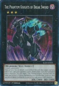 RA02-EN035 - The Phantom Knights of Break Sword - Collector's Rare - 1st Edition