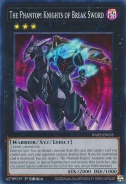 RA02-EN035 - The Phantom Knights of Break Sword - Super Rare - 1st Edition