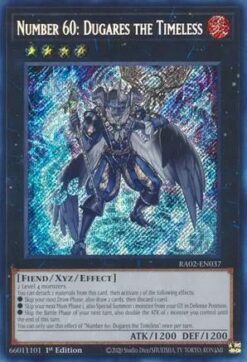 RA02-EN037 - Number 60: Dugares the Timeless - Secret Rare - 1st Edition