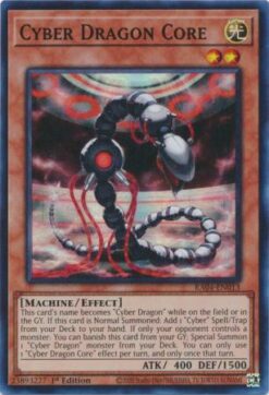 RA04-EN013 - Cyber Dragon Core - Super Rare - 1st Edition