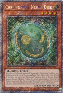 RA04-EN213 - Chronomaly Nebra Disk - Platinum Secret Rare - 1st Edition