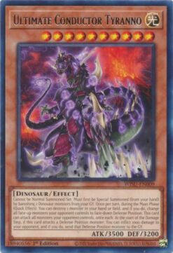 WISU-EN009 - Ultimate Conductor Tyranno - Rare - 1st Edition