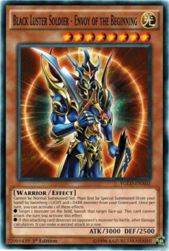 YGLD-ENA02 - Black Luster Soldier - Envoy of the Beginning (A) - Common - Unlimited