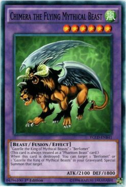 YGLD-ENB41 - Chimera the Flying Mythical Beast (B) - Common - 1st Edition