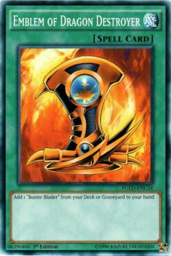 YGLD-ENC34 - Emblem of Dragon Destroyer (C) - Common - Unlimited